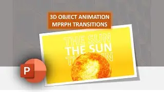 Beautiful PowerPoint Presentation of 3D object with Morph Transitions.