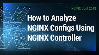 How to Analyze NGINX Configs Using NGINX Controller