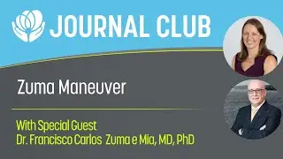 Journal Club - Zuma Maneuver