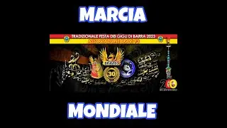 Marcia Mondiale Barra 2023 - MONDIALE