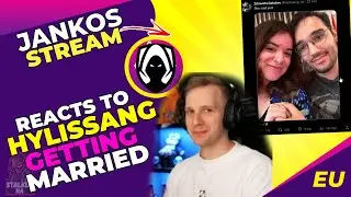 Jankos Reacts to HYLISSANG Getting MARRIED 👀