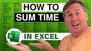 Excel Time Saving Tips: How To Quickly Sum Time In Excel Beyond 24 Hours - Episode 2573