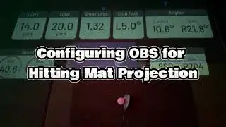 Configuring OBS for Hitting Mat Projection