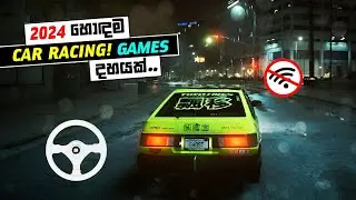 Top 10 NEW Offline Car Racing Games for Android & iOS 2024 | Sinhala 🇱🇰