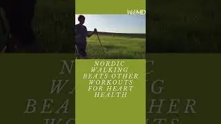 Nordic Walking Beats Other Workouts for Heart Health: Study #shorts