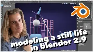 Model a Basic Still Life in Blender 2.9!