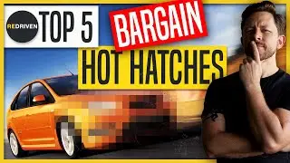 Top 5 BARGAIN HOT HATCHES | ReDriven