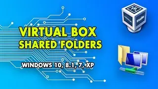 How To Share Files Between Windows VM and Host Machine - VirtualBox Shared Folders