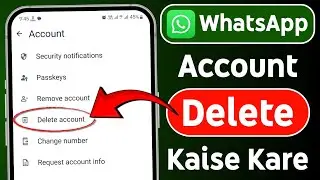How to Delete Whatsapp Account | Whatsapp ki id delete karne ka tarika