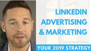 LinkedIn Advertising In 2019 (What Works)