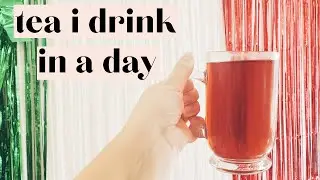 tea i drink in a day | how i feel about turning 30 | dana destefano