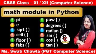 math module in Python | Mathematical functions in Python | CBSE Class 11 and 12 Computer Science