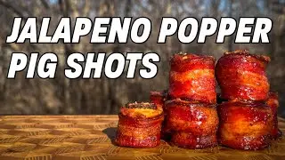 Jalapeno Popper Pig Shots: The Perfect Appetizer | Ash Kickin' BBQ