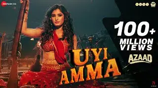 Uyi Amma - Azaad | Aaman D, Rasha Thadani| Madhubanti Bagchi,Amit Trivedi,Amitabh| Bosco| Abhishek K