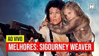 Melhores Filmes e Séries: Sigourney Weaver | Terça Nostálgica