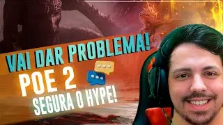 PATH OF EXILE 2 TÁ MARAVILHOSO MAS TEM UM GRANDE PROBLEMA AGORA! SEGUREM SEU HYPE!