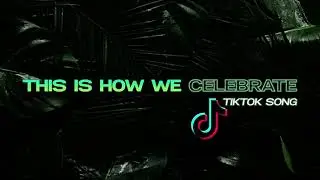 Bacardi This Is How We Celebrate TikTok Song