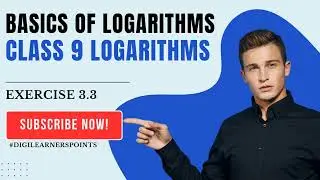 Basics of Logarithms-class 9-Logarithms-Exercise 3.3-Questions No 2 3 4 5