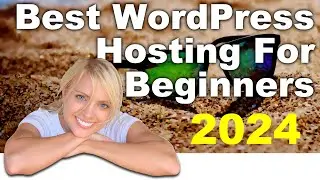 Best WordPress Hosting Tutorial For Beginners  (Updated 2024)