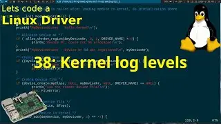 Linux Driver Tutorial 37 - Kernel log levels