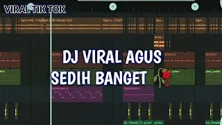 DJ AGUS SEDIH AGUS SEDIH BANGET🥀 (VERSI LUCU REMIX 2024)