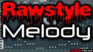 RAWSTYLE MELODY TUTORIAL | How to Make Rawstyle Melody FL Studio | Melodic Rawstyle (Raw Hardstyle)