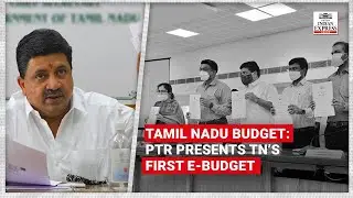 Tamil Nadu Budget 2021-22: PTR presents state’s first paperless budget