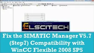 Fix the Simatic Manager V5.7 Step7 Compatibility with WinCC Flexible 2008 SP5