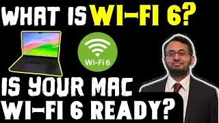 What is WiFi 6? How to check if your Mac is Wi-Fi 6 enabled?