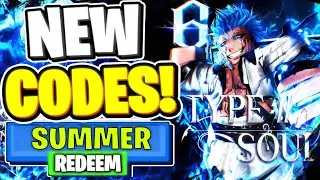 *NEW* ALL SUMMER CODES FOR TYPE SOUL IN JULY 2024! ROBLOX TYPE SOUL CODES