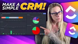 How to Set Up a Simple CRM in ClickUp EASILY and EFFECTIVELY