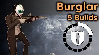 5 DSOD Burglar Builds