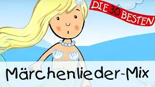 🧝🏻‍♀️ Märchenlieder-Mix || Kinderlieder zum Mitsingen und Bewegen