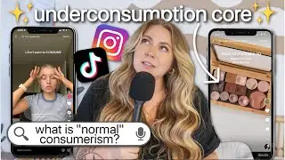 is anti-consumerism trendy?? | ✨underconsumption core✨ deinfluencing & anti-hauls