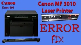 how to fix canon mf 3010 printer error | Printer Repair  tutorial