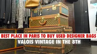 BEST STORE IN PARIS TO BUY USED CHANEL & LOUIS VUITTON DESIGNER BAGS - VALOIS VINTAGE