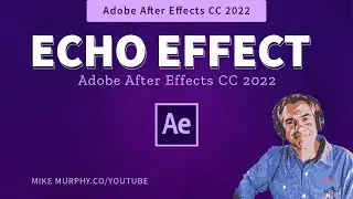 After Effects: How To Use Echo Effect