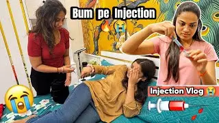BUM PE INJECTION 😭💉 Painful Experience Ever! Injection vlog video new 2025 🔥Multivitamins Injection