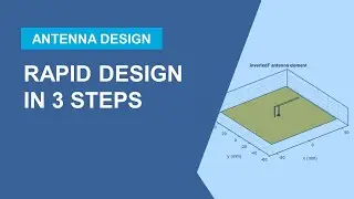 Antenna Design in 3 Steps