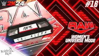 WWE 2K24: Women's Universe Mode - #16 | RAW