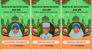 SDI Plus Darul Musthofa | Sima'an AL Qur'an Bil Ghoib