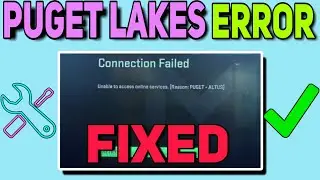 How to Fix Puget Lakes Error In Mw2 & Warzone 2