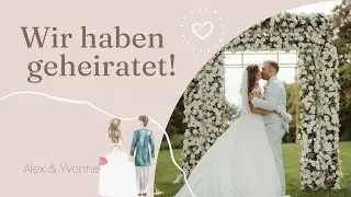 Unsere Traumhochzeit 💒 Freie Trauung und im Schloss gefeiert🥹 | yvonnedilauro