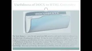 DOCX – HTML Converter Useful For Multiple Commercial Uses