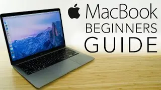 MacBook - Complete Beginners Guide