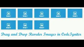 Drag and Drop Reorder Images in CodeIgniter | PHP #PHP #Codelgniter | Python and PHP