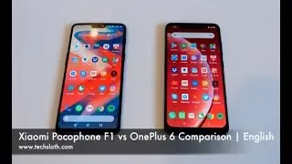 Xiaomi Pocophone F1 vs OnePlus 6 Comparison | English