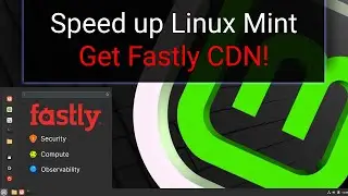 Speed up Linux Mint with the new Fastly CDN repository!