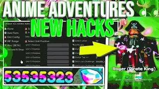 [🏖️SUMMER] ROBLOX Anime Adventures Hack Script: HUB | Auto Farm, Dupe Unique Units (PASTEBIN)