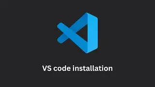 VS Code installation